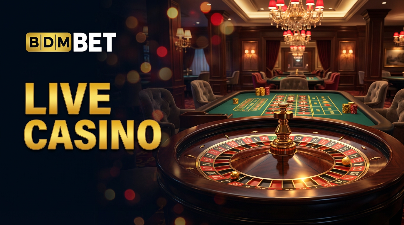 Live Casino BDMBet